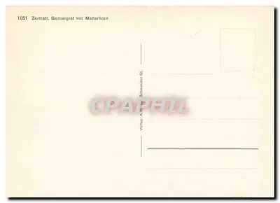 Zermatt — Gornergrat com o Matterhorn — editor A. Kinner, Schwanden GL, n° 1051 — Verso