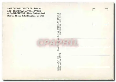 Tramwaj w Saint-Étienne — Linia Dorian — Motoryzacja TE ulica République w 1944 — Wydanie AMIS DU RAIL DU FOREZ, seria n°2 — Rewers