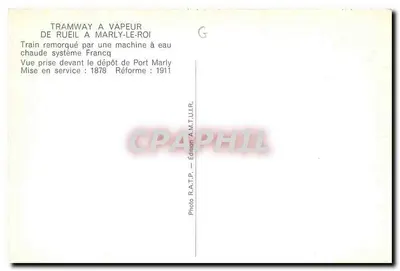 Tram a vapore di Rueil a Marly-Le-Roi — Vista scattata davanti al deposito di Port Marly — Edizione R.A.T.P. — Verso