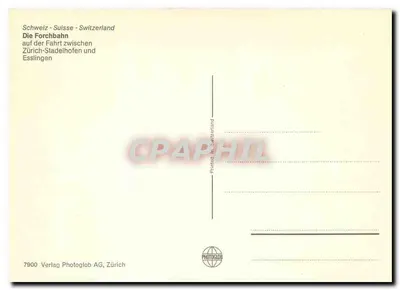 La Forchbahn — entre Zürich-Stadelhofen e Esslingen — editor Photoglob AG, Zürich — Verso