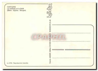 Vufflens — O Castelo e o BAM — Editor Francis Jaeger, n° LL 4745 — Verso