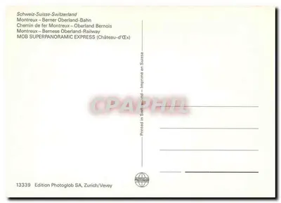 Trem SUPERPANORAMIC Express — Montreux–Bernese Oberland Railway — Edition Photoglob SA, Zurich/Vevey, n°13339 — Verso
