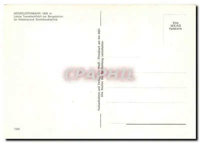 Wendelsteinbahn — ostatnie wejście do tunelu w kierunku stacji górskiej — wydawca Max Weiß, nr 1226 — Rewers
