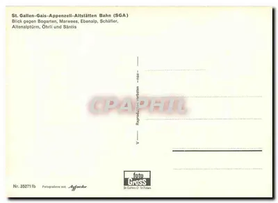 Pociąg St. Gallen-Gais-Appenzell-Altstätten Bahn (SGA) — widok ku Bogarten, Marwees, Ebenalp, Schäfler, Altenalptürm, Öhrli i Säntis — wydawca foto Gross, nr 35271 fb — Rewers