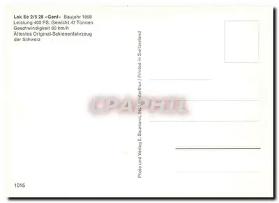 Lok Ec 2/5 « Genf » — historyczna lokomotywa — Foto E. Baumann, Verlag Winterthur, n° 1015 — Rewers