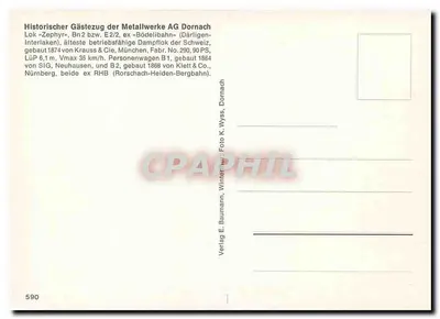 Historiczny pociąg Metallwerke AG Dornach — Lokomotywa «Zephyr» i wagonów — Verlag E. Baumann, nr 590 — Rewers