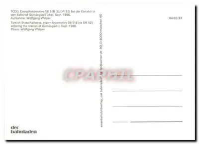 Parowóz 56 518 (dawniej DR 52) — wejście na stację Gümüşgün, Turcja — wydawca der bahnladen, nr 10469/87 — Rewers