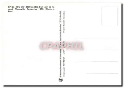 Thionville — CC 14100 na czele pociągu rudnika — Éditions Modernes & Illustrées — Rewers