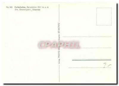 Furtschellas, stacja narciarska 2311 m.n.p.m. — Sils, Oberengadin, Silsersee — Verlag MAX. M. Wagner ST. MORITZ — Rewers