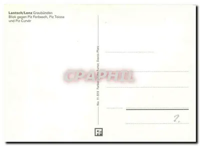 Lantsch/Lenz Graubünden — widok na szczyty Piz Forbesch, Piz Toissa i Piz Curvèr — n° 11-519 — Rewers
