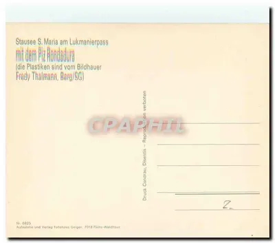 Lago de barragem S. Maria no Lukmanierpass — com o Piz Rondadura — Druck Condrau, Nr. 6825 — Verso