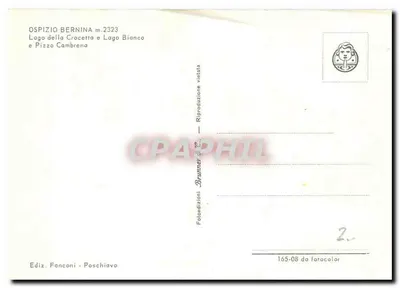Lago della Crocetta e Pizzo Cambrena — Ospizio Bernina m.2323 — Edição Brutteri, Poschiavo — Verso