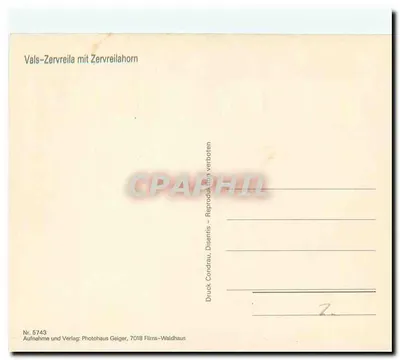 Vals-Zervreila com Zervreilahorn — CPAPHIL n° 5743 — Photohaus Geiger, 7018 Films-Waldhaus — Verso