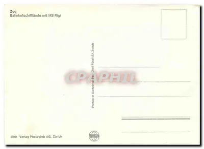 Zug - Piazzale de la estación con MS Rigi — Editor: Verlag Photoglob AG, Zúrich, n° 3561 — Reverso