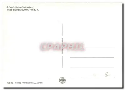 Titlis — cume a 3239 m de altitude — editor Photoglob AG, Zürich, n° 10523 — Verso
