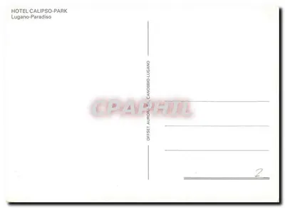 Hotel Calipso-Park — Lugano-Paradiso — Offset Aurora Canobbio-Lugano, n°2 — Verso