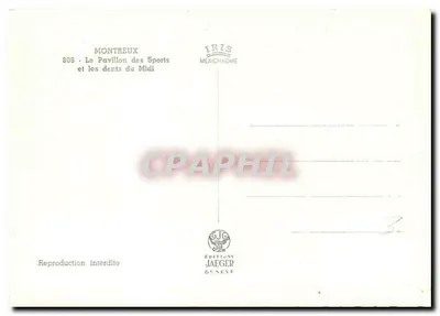 Montreux — O Pavilhão dos Esportes e os Dentes do Meio-Dia — Éditions Jaeger Genève, n° 806 — Verso