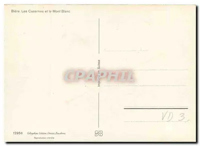 Bière. Le Caserne e il Mont Blanc — Edizione Deriaz Baulmes, n° 12956 — Verso
