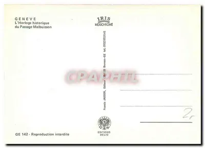 L'Horloge historique du Passage Malbuission — Genève — éditée par IRIS MEXICHROME — Verso