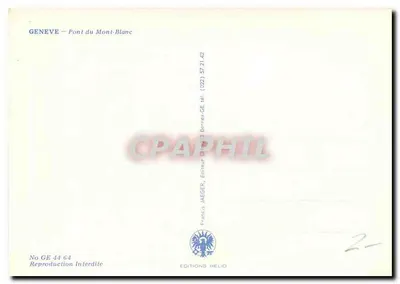 Genève — Pont du Mont-Blanc — Éditions Helio, n° GE 44 64 — Verso