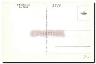 Schwetzingen — O castelo — Verlag Otto Schwarz, Schwetzingen, Nr. 2704 — Verso
