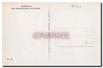 Heidelberg — Alte Neckarbrücke und Schloss — Kunstverlag Edmi, v. König, Heidelberg, Nr. 263 — Verso