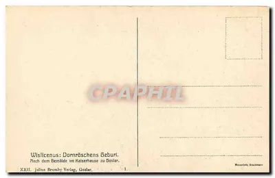 Wislicenus : Dornröschen Geburt — Nach dem Gemälde im Kaiserhause zu Goslar — Julius Brumby Verlag, Goslar, n° XXII — Verso