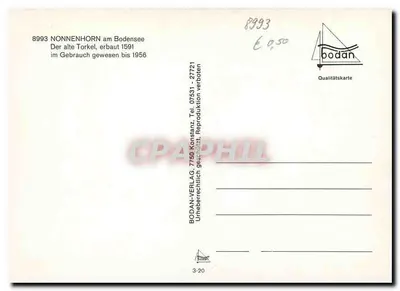 Nonnenhorn nad jeziorem Bodensee — Stary Torkel, zbudowany w 1591, w eksploatacji do 1956 — Bodan-Verlag, nr 8993 — Rewers