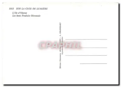 Oleron seus produtos — Carte publicitária — Edição Oleronaise ARJAC PHOTO - L. GRANDSART — Verso