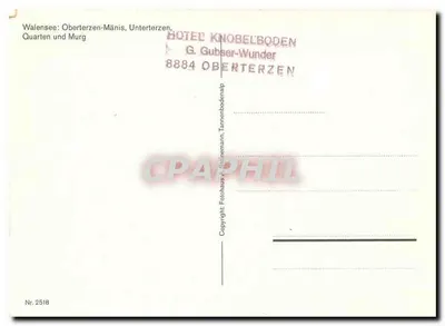 Walensee, Oberterzen-Mänis, Unterterzen, Quartetten und Murg — Hôtel Knobelboden, G. Gubser-Wunder, 8884 Oberterzen — Nr. 2518 — Verso