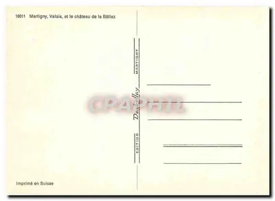 Martigny, Walonia, i zamek Bâtiâz — Wydawnictwo Desbally — Rewers