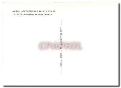 Autun - Catedral de São Lazaro — Enforcamento de Judas (século XI) — Edições Le Petit — Verso
