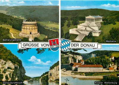 Befreiungshalle, Walhalla, Donaudurchbruch, Kloster Weltenburg — Grüss von der Donau — Cramers Künstl. KG, Dortmund