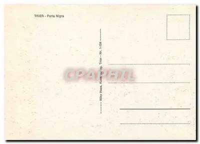 Porta Nigra — Trier — editor Niko Haas, Trier, n° 1-104 — Verso