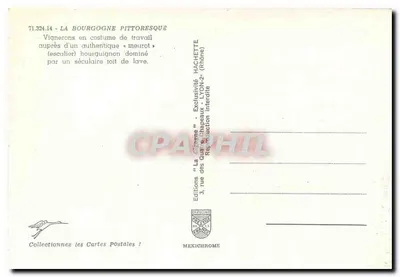 Winiarze w strojach roboczych — obok autentycznego «meuroi» (schodów) burgundzkich, dominowanego przez stuletni dach z lawy — Wydawnictwo La Drome — Rewers