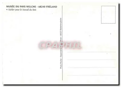 Oficina para o trabalho com madeira — Museu do País Welche - 68240 Fréland — Foto Muniér — Verso