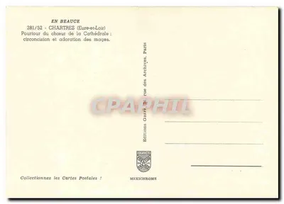 Chartres (Eure-et-Loir) — Widok na przejście chóru katedry: okrojenie i czczenie mędrców — Wydawnictwo Grarr, Paryż — Rewers