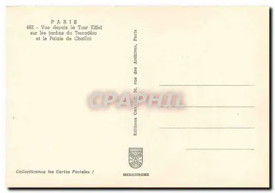 Paryż — Vue depuis la Tour Eiffel sur les jardins du Trocadéro et le Palais de Chaillot — Éditions CPHAPHIL — Rewers