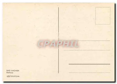 Bad Aachen — Rathaus — 31.972.44 — Verso
