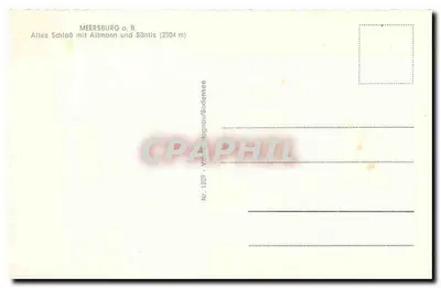 Meersburg a. B. — Castelo antigo com montanhas nevadas — Bilhete postal antigo-Verlag Kagnau/Bodensee, n° 1209 — Verso