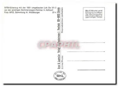 SITB-Güterzug com a locomotiva De 3/4 2 reformada em 1931 — diante da antiga oficina de vagões de sommer em Adliswil — editor Ernst B. Leutwiler, Zurique, n° 57-4 — Verso