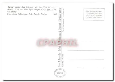 Luta contra as ervas daninhas com a STB Ed 2/2 21 (Kraus 1910) e o vagão de pulverização S 221 (sp. X 601) da MThB — Ernst & Leutwiler Verlag, Postfach CH-8033 Zurich — Verso