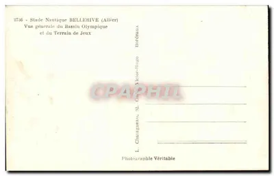 Stade Nautique Bellerive (Allier) — Ogólny widok basenu olimpijskiego i terenu gry — Wydawca L. Charatagnieu, 92, Carrefour Victor-Hugo, Bordeaux — Rewers