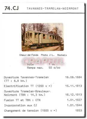 Tavannes-Tramelan-Noirmont — carta postal histórica da linha de trêm — n°74.CJ