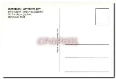 Tramway 15 — St. Franciscus gasthuis, Schiekade — Uitgave Tramweg Stichting 1504 — Verso