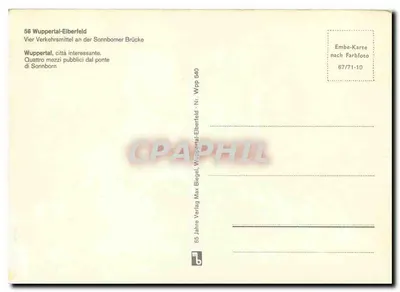 Wuppertal-Elberfeld — Quatro meios de transporte no ponte Sonnborner — Editor Max Biegel, n° 540 — Verso