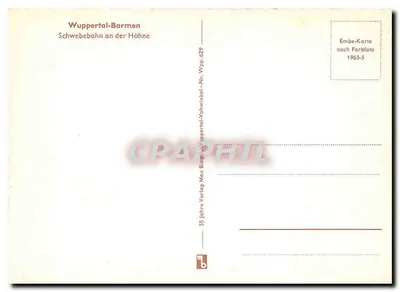 Wuppertal-Barmen — Schwebebahn an der Höhe — Wuppertal-Vohwinkel-Verlag Nr. 629 — Verso