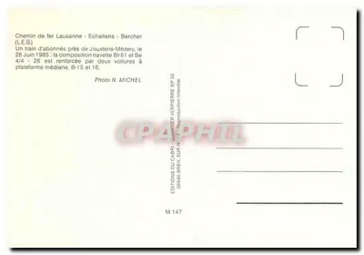 Linia kolejowa Lausanne - Echallens - Bercher — pociąg abonamentowy blisko Joux tens-Mézery — Wydawnictwo Du Cabri sur Brel, n° M 147 — Rewers