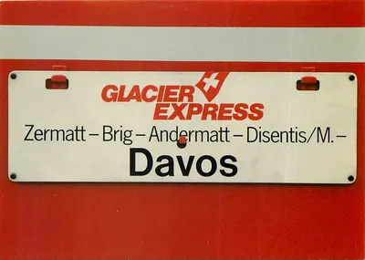 Expresso do Glaciar — Zermatt – Brig – Andermatt – Disentis/M. – Davos — n° 10