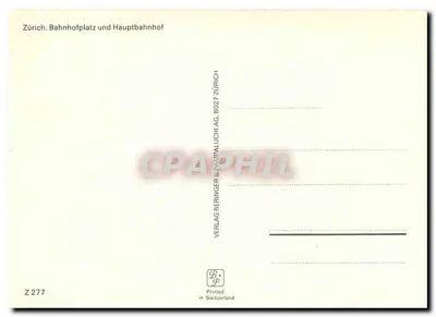 Zurych — Bahnhofplatz i Hauptbahnhof — Verlag Berninger & Pampalluchi AG, Z 277 — Rewers